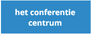 het conferentie centrum